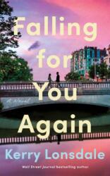 Falling for You Again (ISBN: 9781662525285)