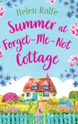 Summer at Forget-Me-Not Cottage (ISBN: 9781804155356)