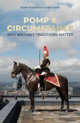 Pomp & Circumstance (ISBN: 9781785909948)
