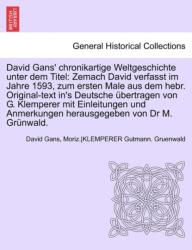 David Gans' Chronikartige Weltgeschichte Unter Dem Titel (ISBN: 9781241694968)
