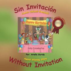 Sin Invitacion (ISBN: 9781463392147)