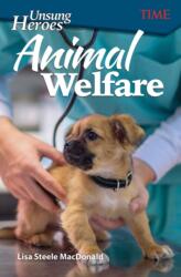 Unsung Heroes: Animal Welfare (ISBN: 9781425849931)