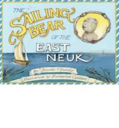 The Sailing Bear of the East Neuk (ISBN: 9780957230927)
