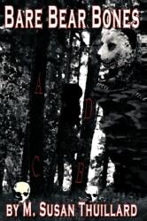Bare, Bear Bones (ISBN: 9781463409548)