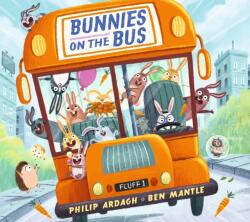 Bunnies on the Bus (ISBN: 9781529524727)