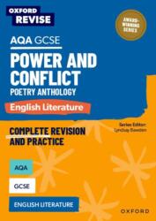Oxford Revise: AQA GCSE English Literature: Power and Conflict Poetry Anthology (ISBN: 9781382067560)