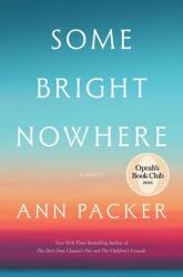 Some Bright Nowhere (ISBN: 9780063421493)
