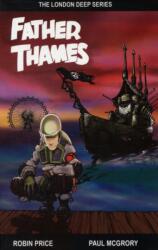 Father Thames (ISBN: 9781906132040)