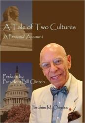 A Tale of Two Cultures (ISBN: 9780983689911)
