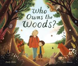 Who Owns the Woods? (ISBN: 9781838916442)