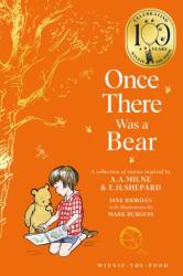 Winnie-the-Pooh: Once There Was a Bear (ISBN: 9780008648213)