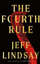 The Fourth Rule (ISBN: 9781398706651)