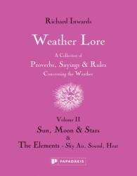 Weather Lore Volume II (ISBN: 9781906506384)