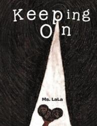 Keeping on (ISBN: 9781477119297)