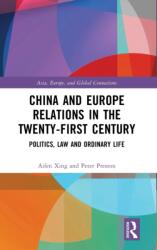 Relațiile China-Europa în secolul XXI (ISBN: 9781032485942)