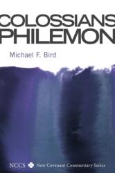 Colossians and Philemon (ISBN: 9781606081310)