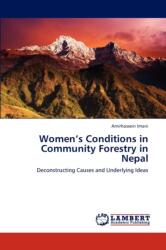 Women's Conditions in Community Forestry in Nepal (ISBN: 9783844391954)