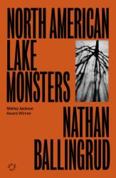North American Lake Monsters (ISBN: 9781838171674)