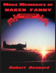 More Memories of Naked Fanny (ISBN: 9780984486946)