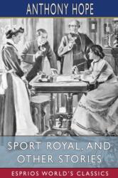Sport Royal, and Other Stories (ISBN: 9798211928299)