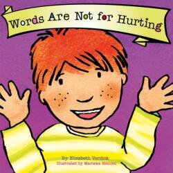 Words Are Not for Hurting (ISBN: 9781802636550)