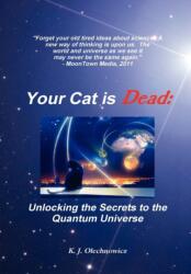 Your Cat is Dead (ISBN: 9781300342908)