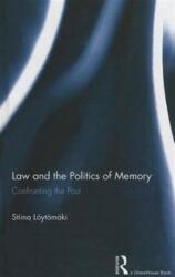 Drept și politica memoriei (ISBN: 9780415657280)