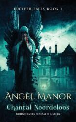 Angel Manor (ISBN: 9781910283028)