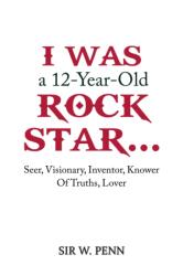 I Was a 12-Year-Old Rock Star (ISBN: 9798889104247)