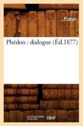 Phedon: Dialogue (ISBN: 9782012599246)
