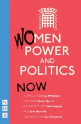Women, Power and Politics: Then (ISBN: 9781848421165)