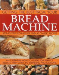 Getting the Best from Your Bread Machine (ISBN: 9781780191331)