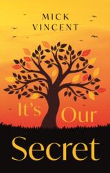It's Our Secret (ISBN: 9781836285939)