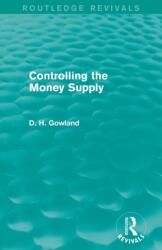 Controlul masei monetare (ISBN: 9780415854894)