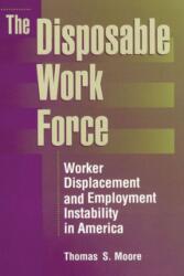 The Disposable Work Force (ISBN: 9780202305196)