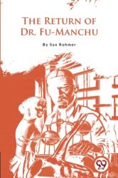 The Return of Dr. Fu-Manchu (ISBN: 9789356566347)