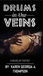 Drums In Our Veins (ISBN: 9781662915901)