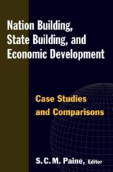 Construirea națiunii, consolidarea statului și dezvoltarea economică (ISBN: 9780765622457)