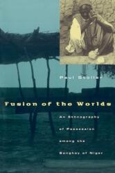 Fusion of the Worlds (ISBN: 9780226775456)