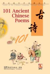 101 Ancient Chinese Poems (ISBN: 9781907838262)