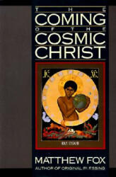 The Coming of the Cosmic Christ (ISBN: 9780060629151)