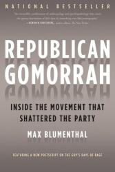 Republican Gomorrah (ISBN: 9781568584171)