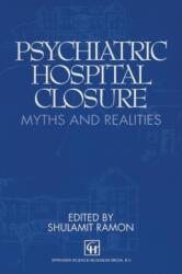 Psychiatric Hospital Closure (ISBN: 9780412429804)