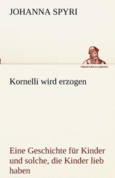 Kornelli este educat (ISBN: 9783842415751)