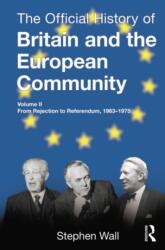 The Official History of Britain and the European Community, Vol. II (ISBN: 9781138797390)