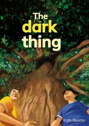 The dark thing (ISBN: 9781398260030)