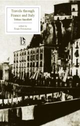 Travels Through France and Italy (ISBN: 9781554810314)
