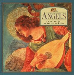 Angels: An Anthology of Verse and Prose (ISBN: 9780754825678)