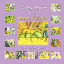 Beauty Contest in the Animal Kingdom (ISBN: 9781426957734)