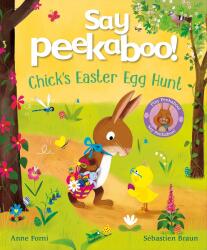 Say Peekaboo! Chick's Easter Egg Hunt (ISBN: 9780241745021)